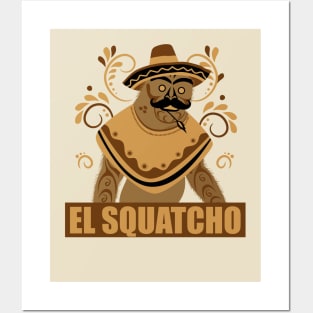 El squatcho Posters and Art